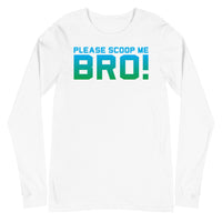 white please scoop me bro tee