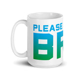 please scoop me bro mug